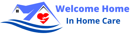 Welcome Home In-Home Care